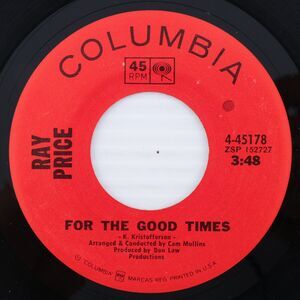 Ray Price – For The Good Times/Grazin' In Greener Pastures 45 rpm Record 4-45178